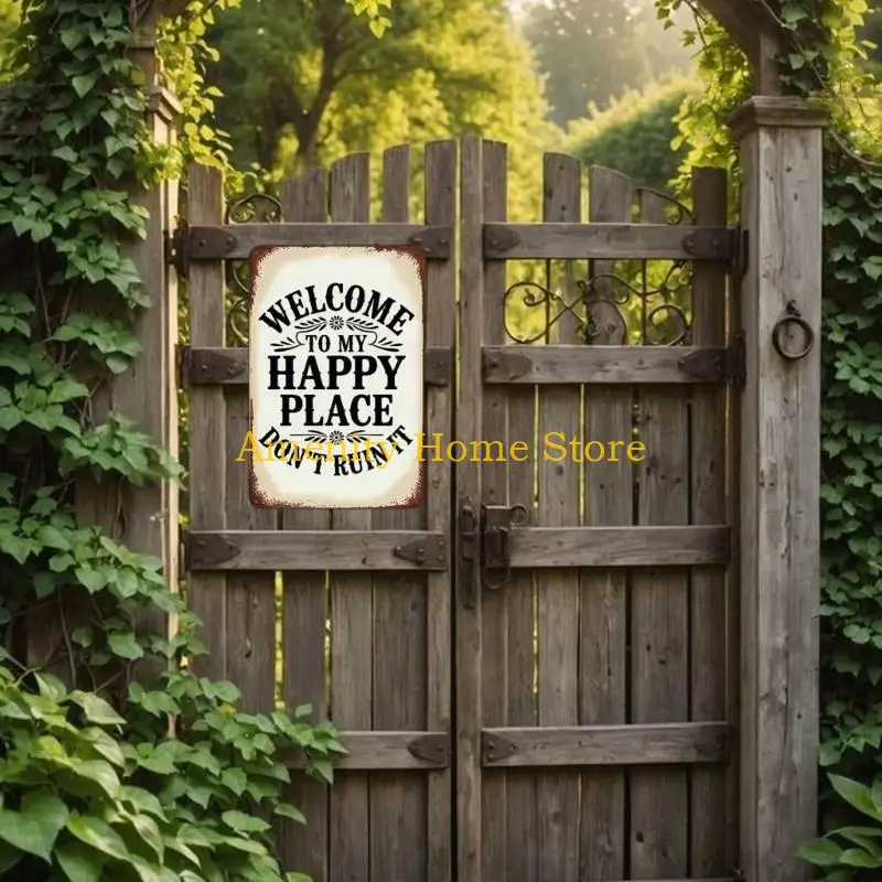 F26C Metal Welcome My Happy Place Don't Ruin It Signs Front Welcome Signs for Garden