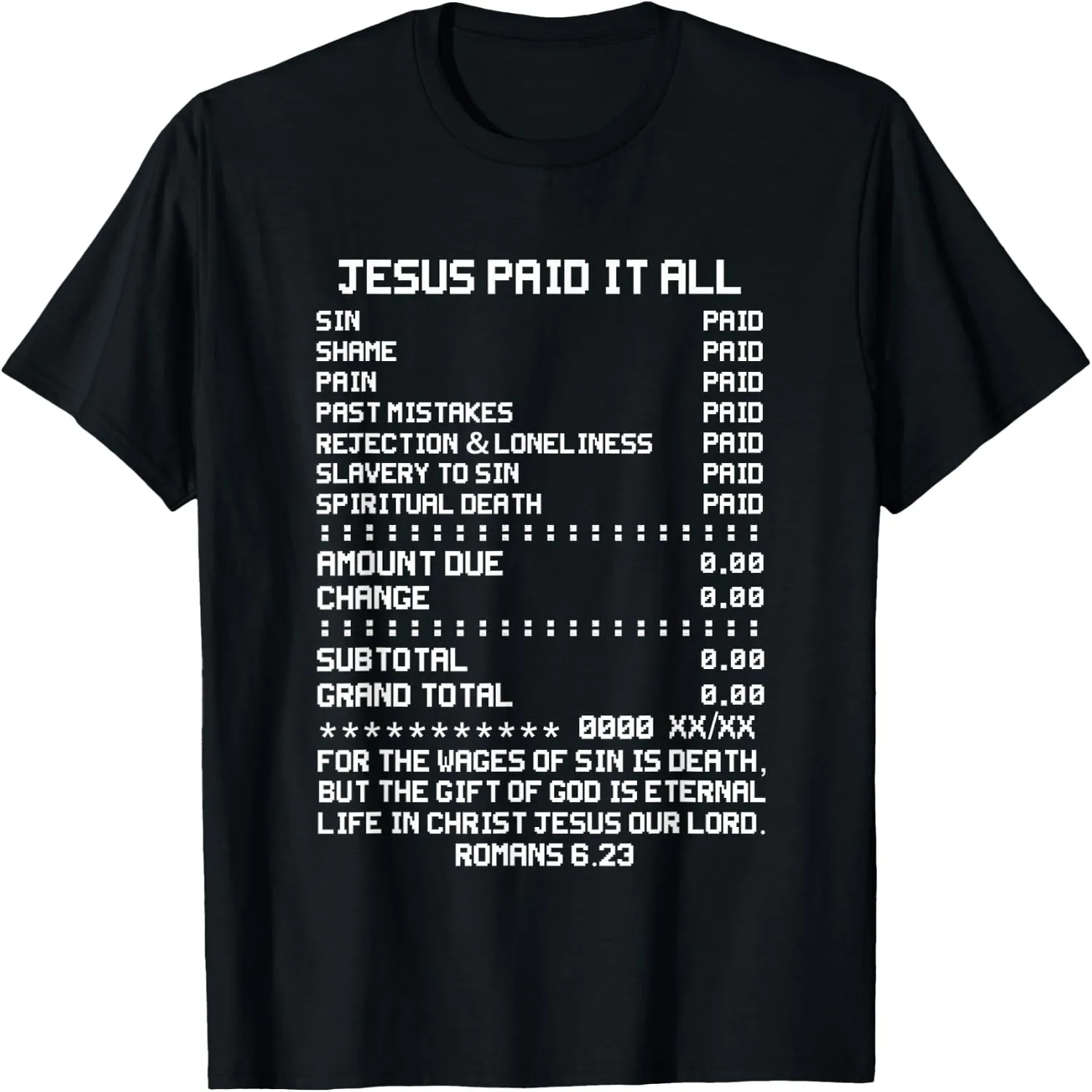 Romans 6 23 T-Shirt