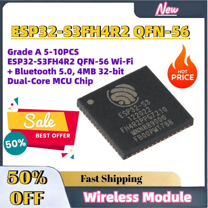 Grade A 5-10PCS ESP32-S3FH4R2 QFN-56 Wi-Fi + Bluetooth 5.0, 4MB 32-bit Dual-Core MCU Chip