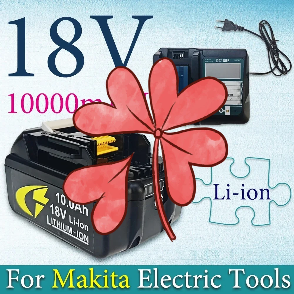

for Makita 18V 10000mAH Battery BL1830B BL1850B BL1850 BL1840 BL1860 BL1815 Replacement Lithium Battery