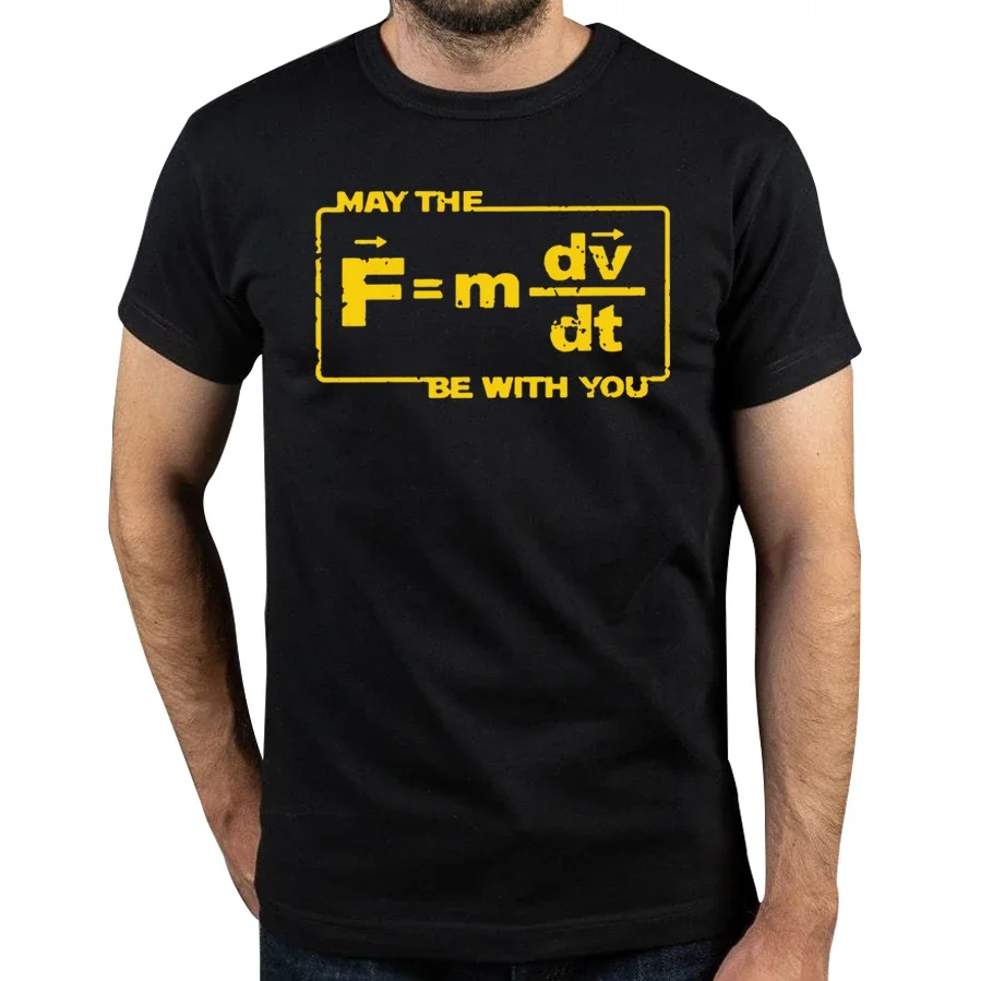 Novelty May The Force Ster Equation Funny Space Physics Humor Wars T Shirt Cotton Streetwear Short Sleeve Birthday Gifts T-shirt