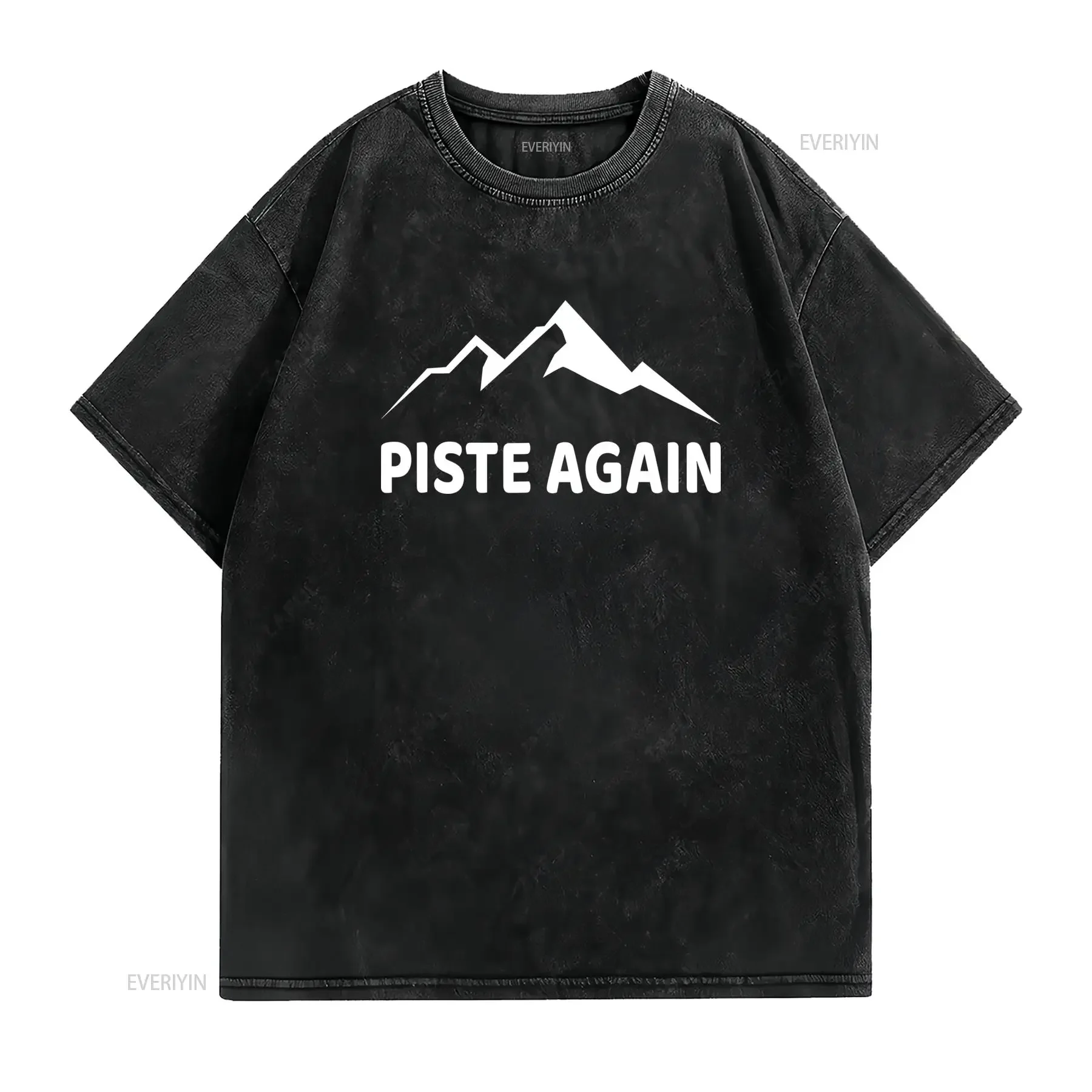 Piste Again Funny Apres Ski Skier Snowboarding Holiday T Shirt Casual Crew Neck Slight Stretch Fabric Regular Fit Print