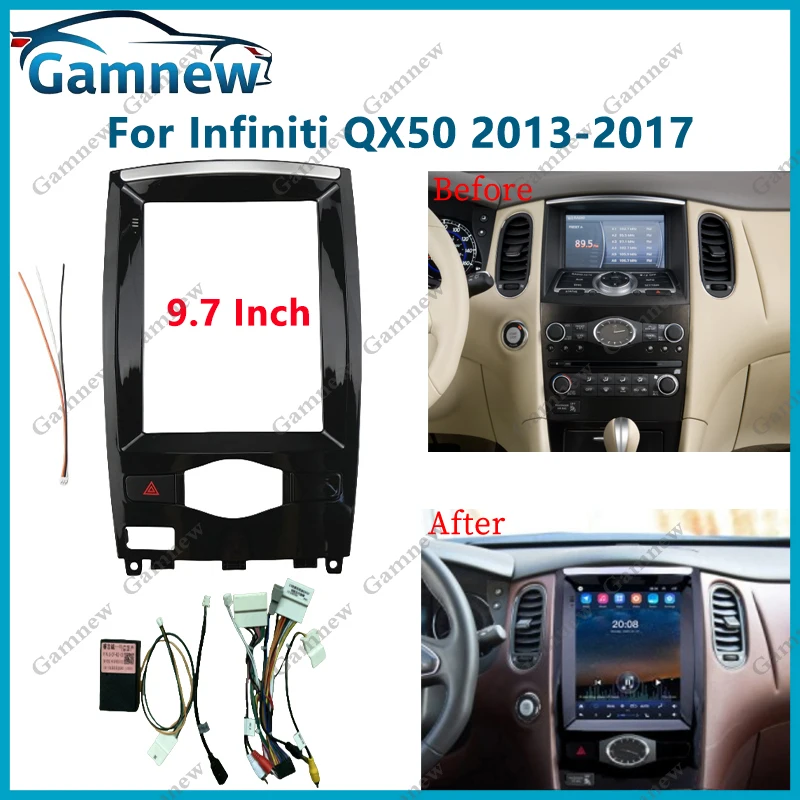 

9,7-дюймовый автомобильный радиоприемник Canbus для Infiniti QX50 2013-2017, Android MP5, GPS-плеер, панель, рамка, 2 Din, головное устройство, крышка приборной панели