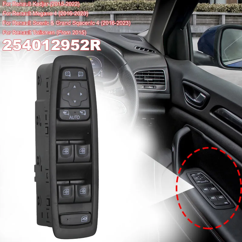

254012952R Electric Power Master Window Lifter Control Switch Button For Renault Megane 4 Kadjar Scenic Talisman 2015-2022