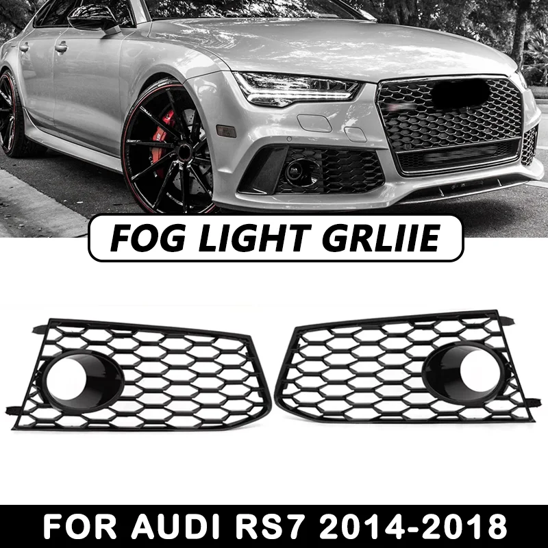 

Glossy Black HONEYCOMB Mesh Car Fog Light Grill Cover For Audi RS7 2014 2015 2016 2017 2018 Front Bumper Lamp Grille 4G8807681G