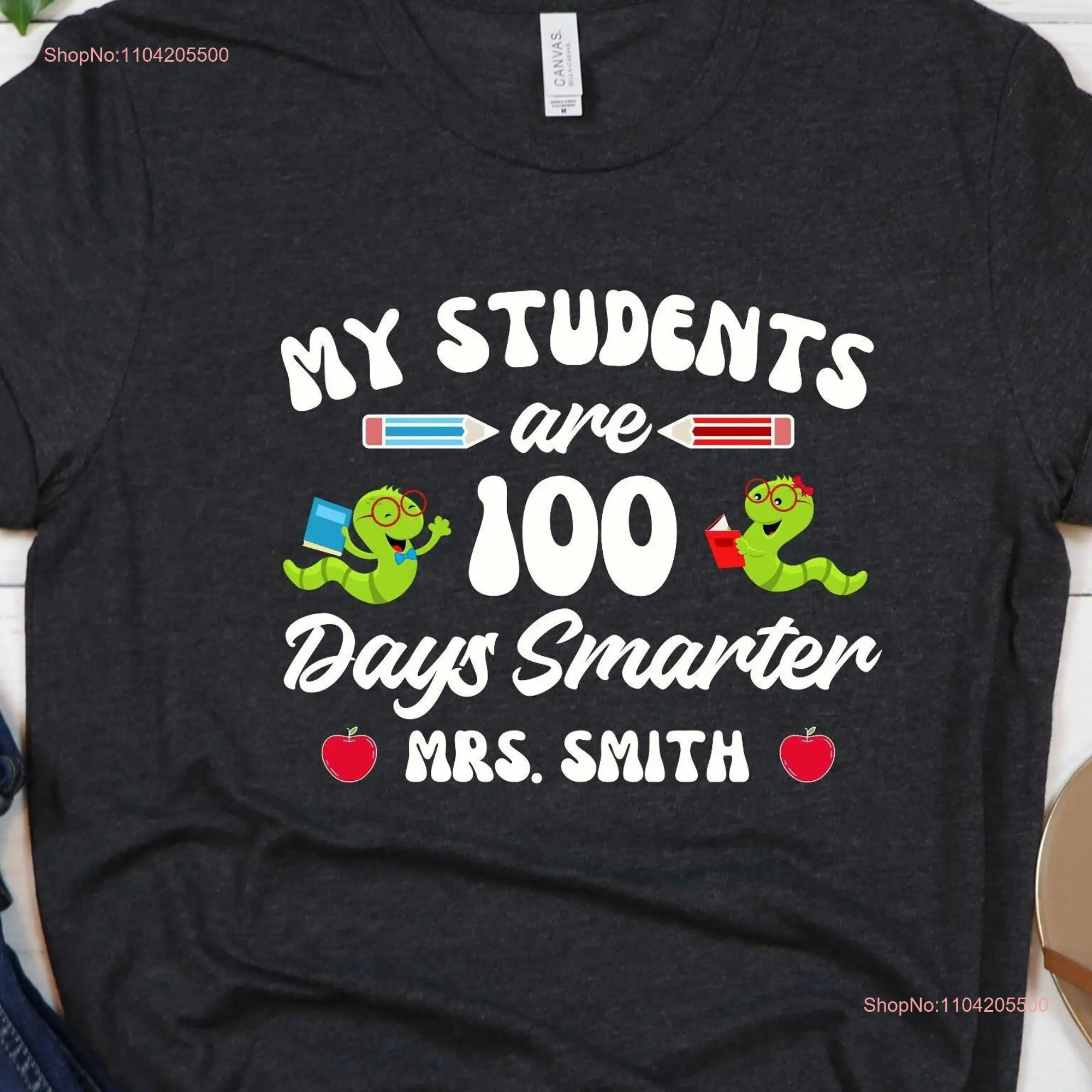 Personalized 100 Days Teacher Retro T Shirt My Students are Smarter 100th Day Of School long or short sleeves