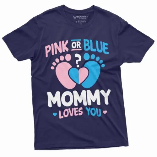 Pink Or Blue Mommy Loves You Shirt Gender Reveal Party T Shirt Baby Gender Tee