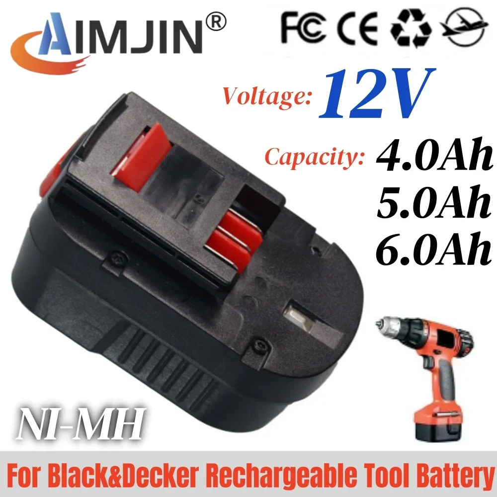 

12V 4.0/5.0/6.0Ah NI-MH Replacement Battery for Black Decker A1712 FS120B FSB12 HPB12 A12 A12-XJ A12EX FS120B FSB12 Tool Battery