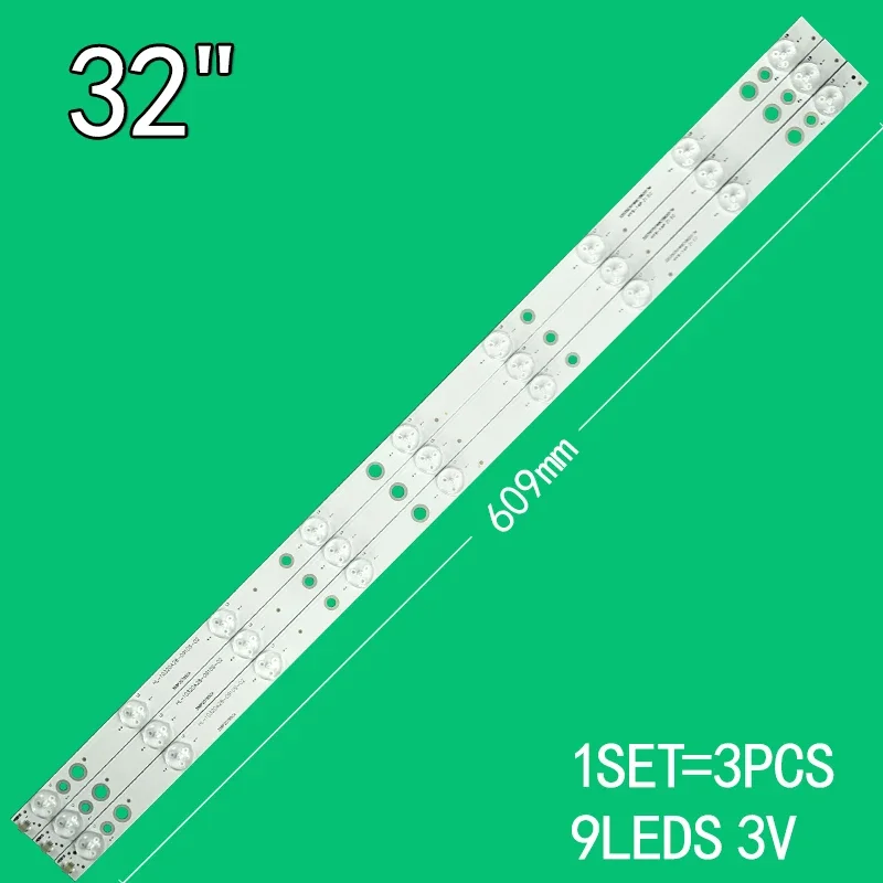 

3PCS 9LED 3V 609mm For 32" TV 32/147I-GB-5B-HKUP-UK BLAUPUNKT B32A147TCHD HL-10320A28-0901S-02 A3 358P207850A/B JAV LED32HD320