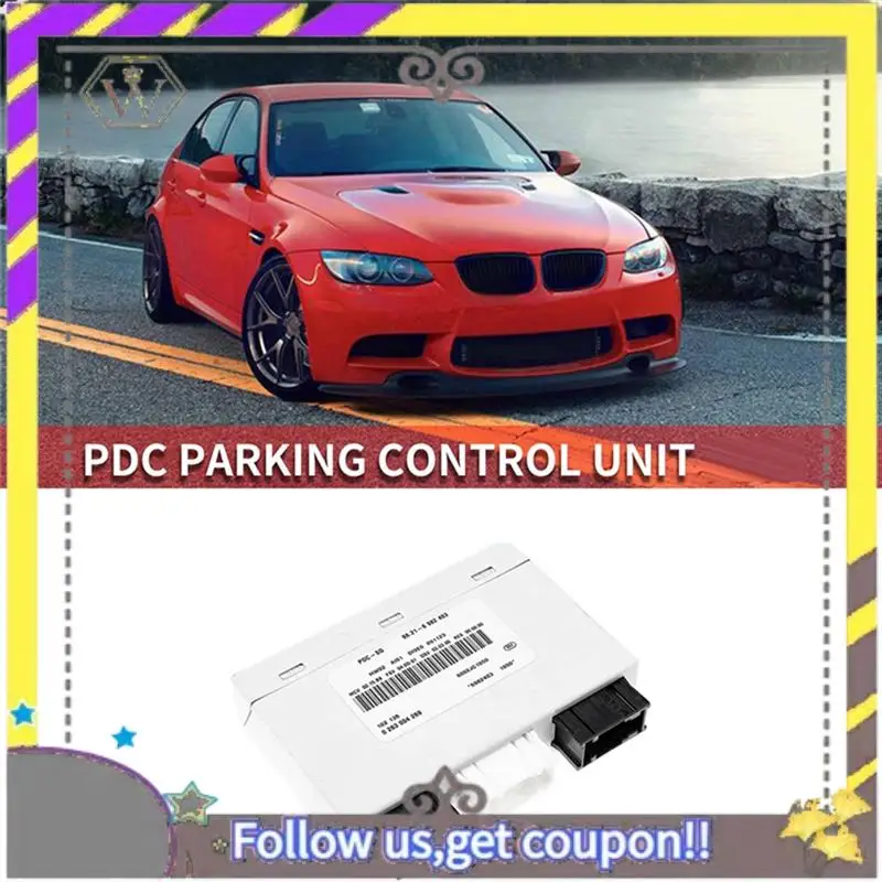 

ABXV-Car Rear Parking Distance Module PDC Control Unit For BMW E81 E82 E84 E87 E88 E90 E91 E92 E93 2006-2013 66.21-6 982 403
