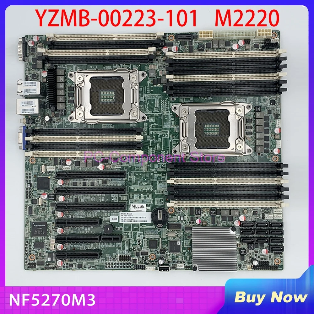 Two-Way Server Motherboard For X79 NF5270M3 NF5170M3 YZMB-00223-101 M2220