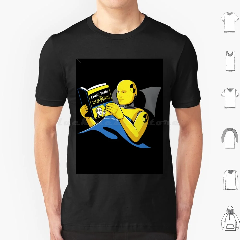 Crash Test Shirt T Shirt Big Size 100% Cotton Humor Crash Test Dummie