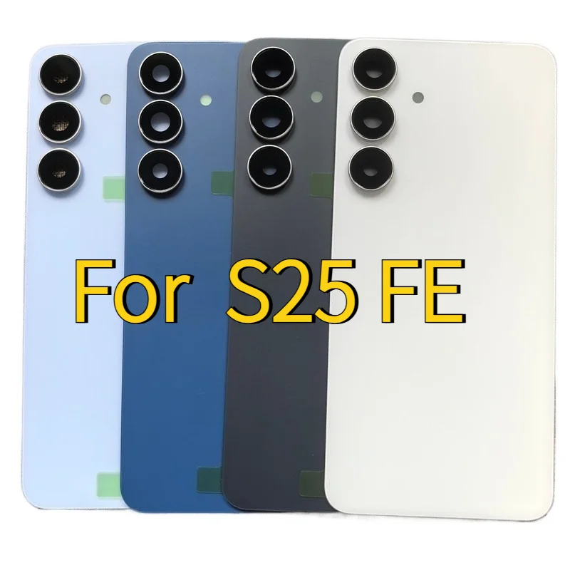 Back Cover : Best Replacement For Samsung Galaxy S25FE - Quality , Perfect Fit New Housing Back screen Cover Case With lenses
