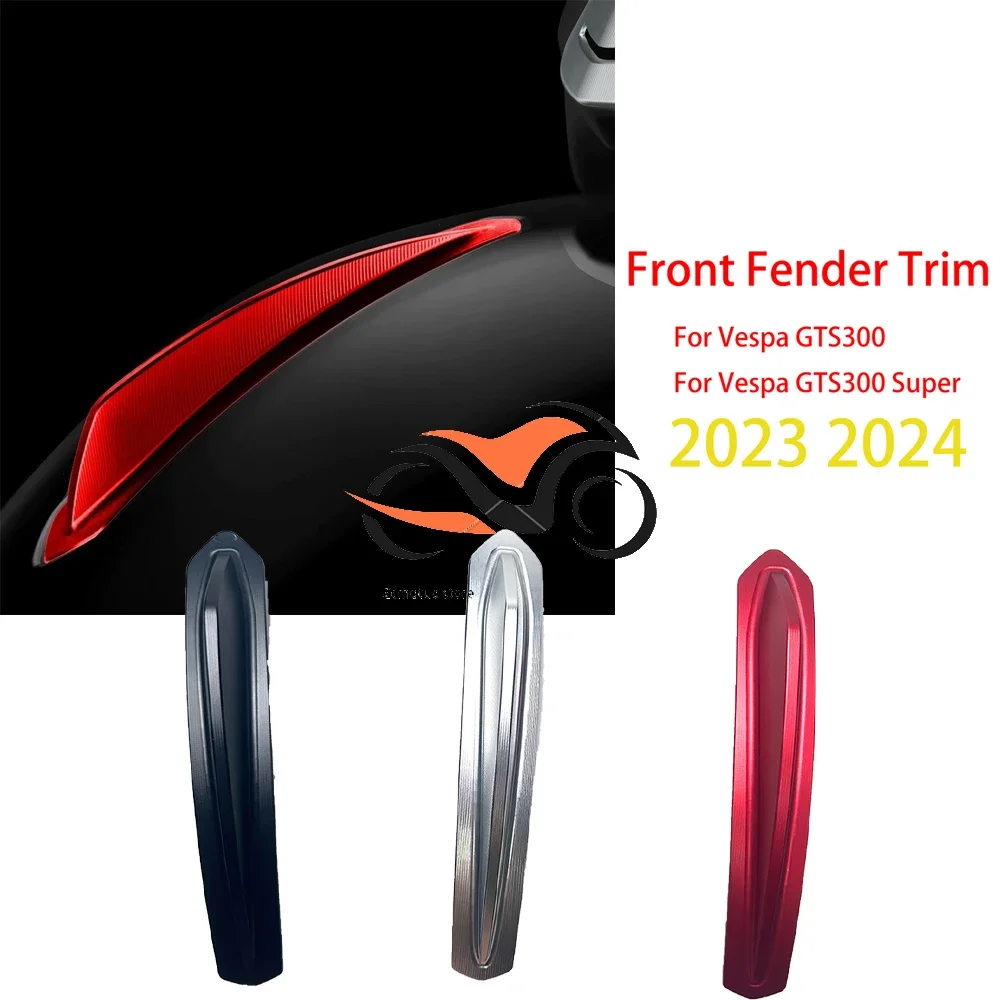 

Motorcycle Front Fender Trim Decorative Mudguard Crest Cover For Vespa GTS300 Gts300 GTS 300 Super 2023 2024v