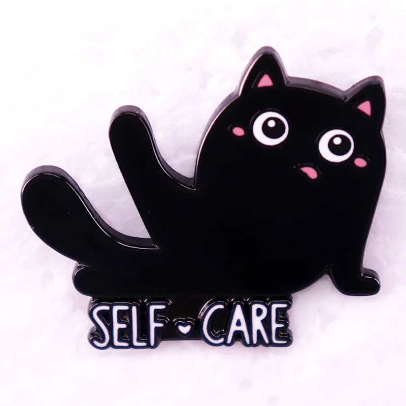 A2786 Cartoon Custom Enamel Pins Self Care Black Cat Brooches Lapel Badges Inspirational Quotes Jewelry Gift For Kid Friend