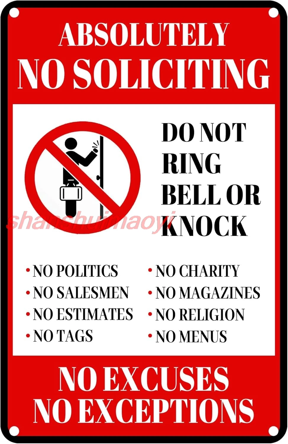 Absolutely No Soliciting Tin Sign, No Excuses, No Exceptions, Do Not Ring Bell Knock Yard Sign, Rustproof, Red, Black and W HAI