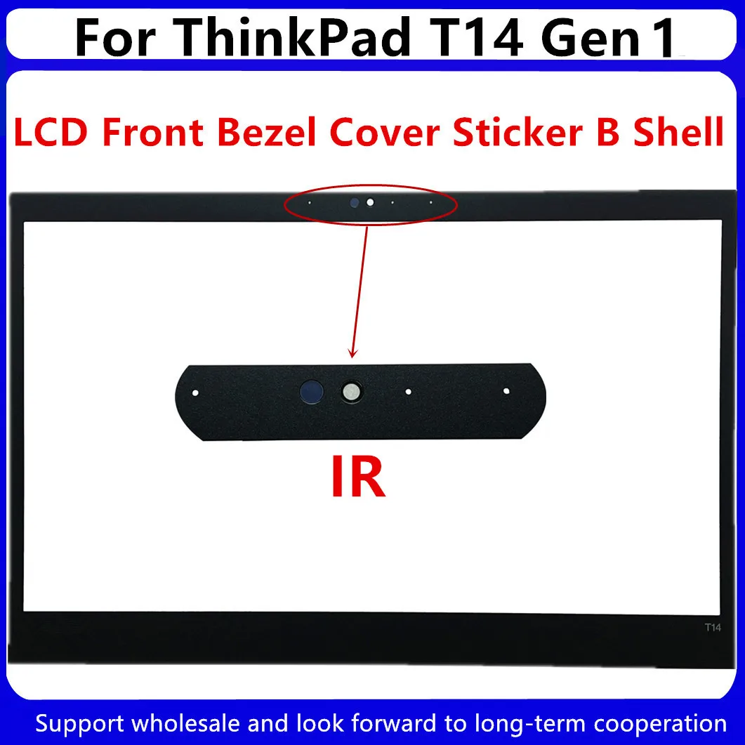 New For Lenovo ThinkPad T14 Gen 1 LCD Back Cover /LCD Front Bezel Sticker B Shell 02HK965 5B30S73490 5M11B94237