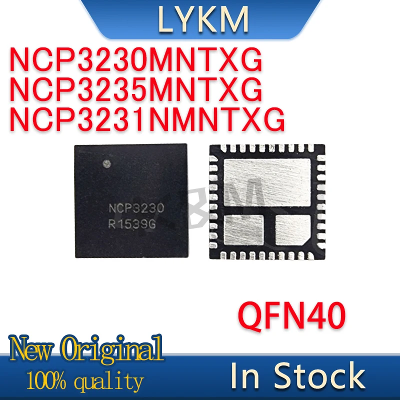 2/PCS New Original NCP3230MNTXG NCP3230 NCP3235MNTXG NCP3235 NCP3231NMNTXG NCP3231N NCP3231 QFN40 In Stock