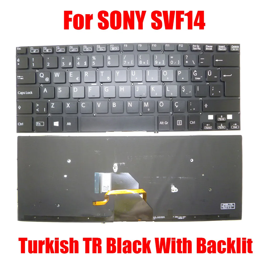 TR Laptop Keyboard For SONY SVF14 149237241TR 149237541TR 149239341TR 149236641TR 149237241TR 9Z.NADBQ.00T Turkish New