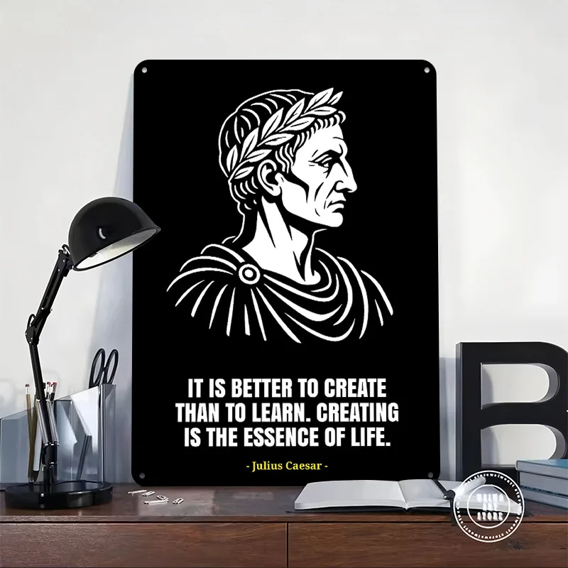 Julius Caesar Quote Art Metal Poster Perfect Gift for Fans Lovers Customized Wall Art Metal Sign for Office Decor Room Wand Deko