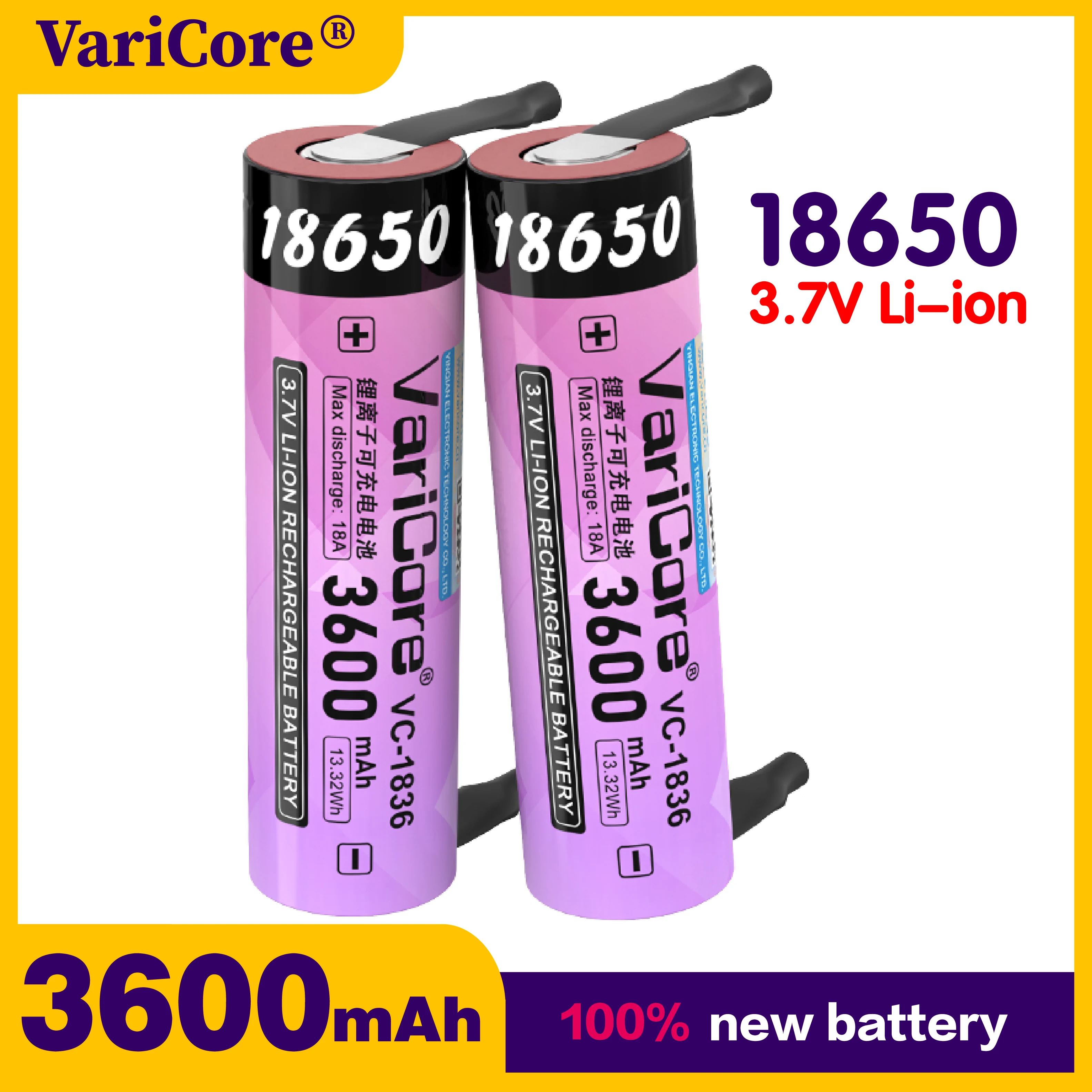 

VariCore 18650 rechargeable battery 3.7V 3600mAh Grade A quality lithium-ion battery (with nickel sheet)-VVV