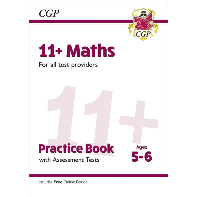 

11 тестов по математике по практике в возрасте 56 лет для всех тестовых исследователей CGP Координация команды Публикации группы 9781837740734