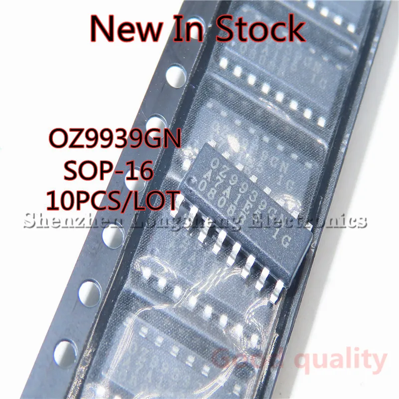 10PCS/LOT OZ9939GN OZ9939 SMD SOP16 LCD PWM backlight power control management IC New In Stock