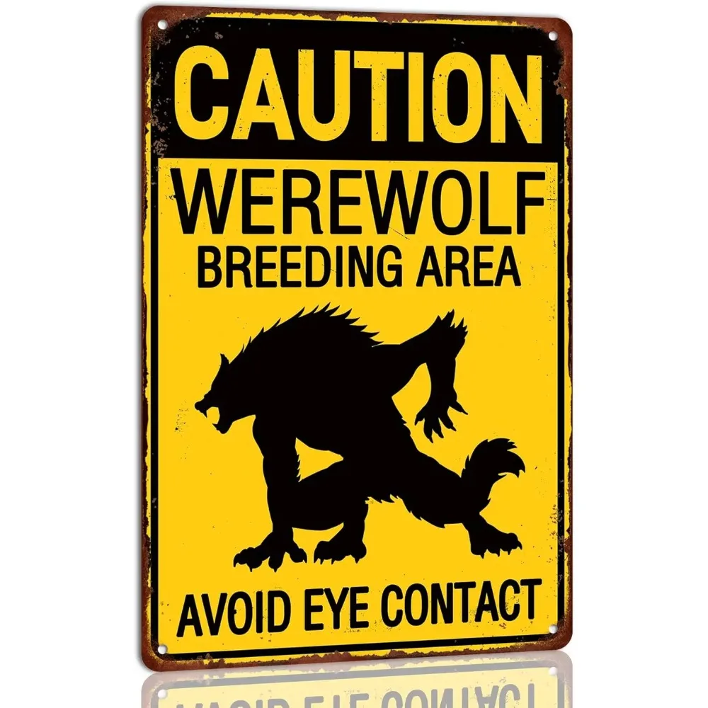 Werewolf Area Retrosign: Beware of Werewolf Reproduction Zone Metal Tin Sign——Avoid Eye Contact, Bar/Cafe Farmhouse Decoration