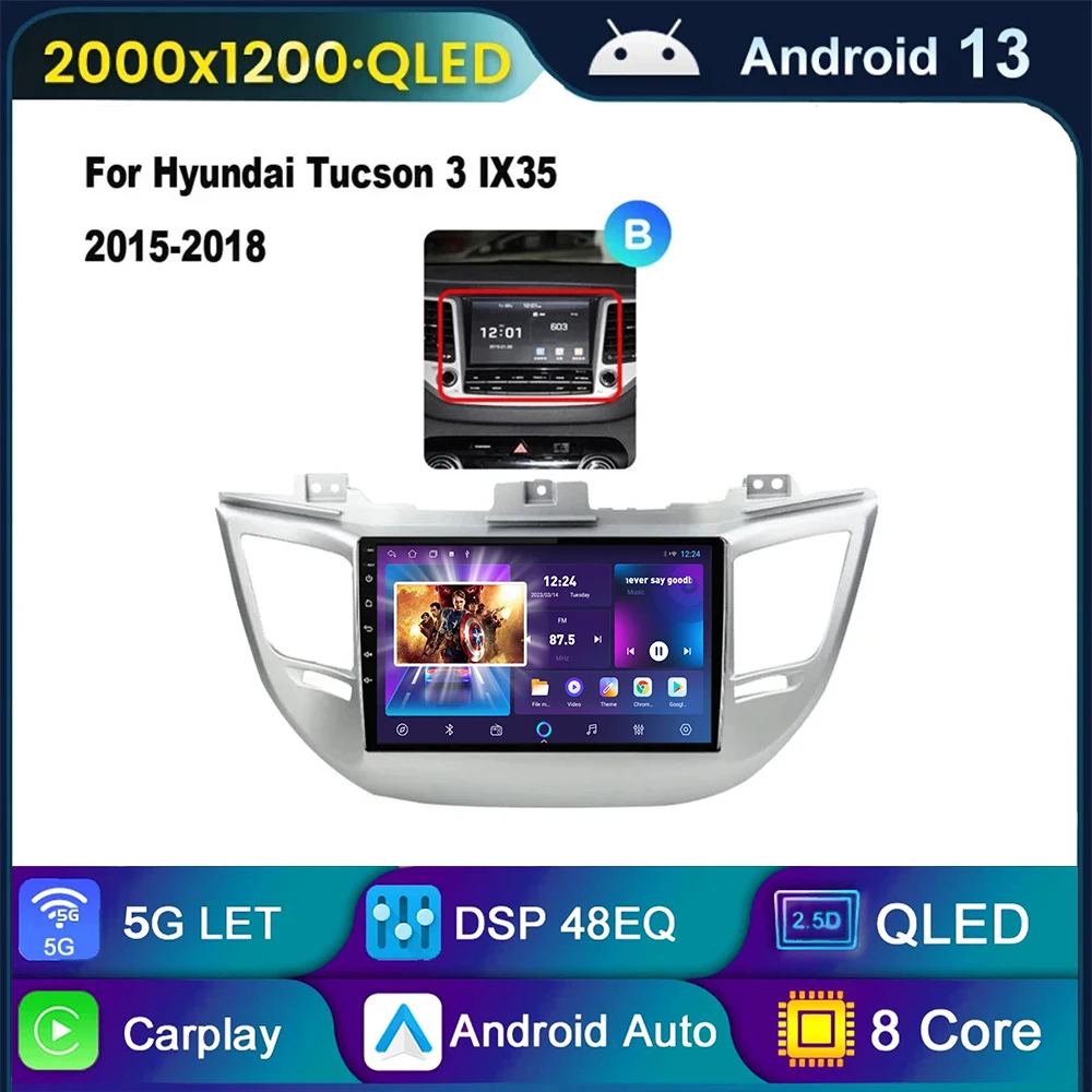 

Android 13 DSP 2Din Car Radio Multimedia Video Player Navigation GPS for Hyundai Tucson IX35 3 2015 2016 2017 2018 Head Unit