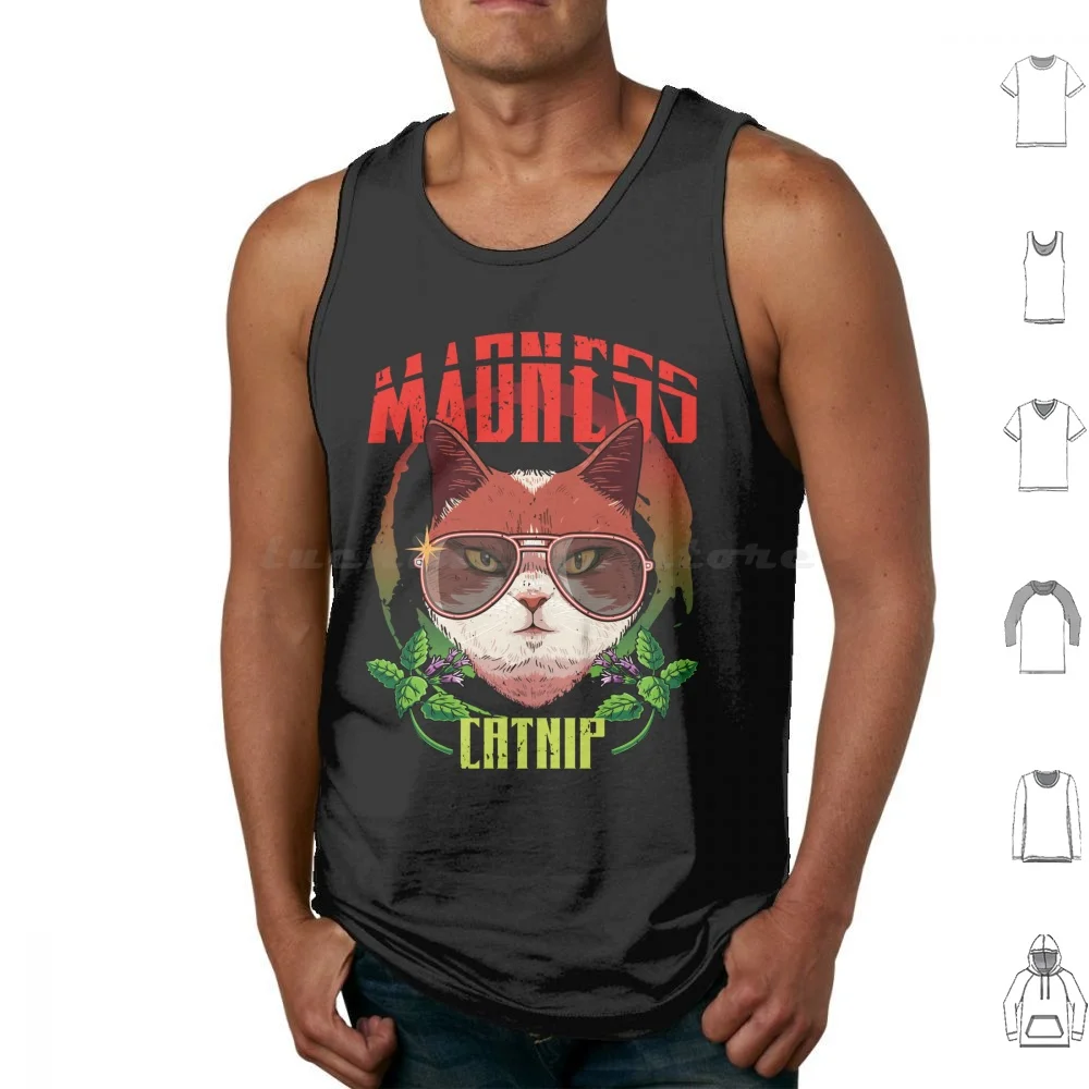 Catnip Madness. Funny Crazy Cat. Tank Tops Vest Sleeveless Cat Lover Cat Lovers Cats Lovers Cat Lover Cat Mom Catnip Crazy