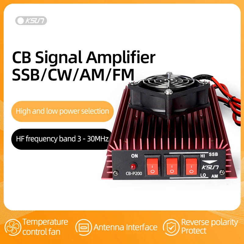 Mobile CB Radio Power Amplifier  3-30MHz Module FM AM CW SSB KSUN CB-P200 HF Amplifier 12-14V 14-20A 50W Support
