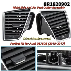 A/C Air Vent Outlet Assembly For Audis Q5 2010-2016 For SQ5 2013-2017 8R1820902 Right&Left Air Vent Outlet Interior Parts