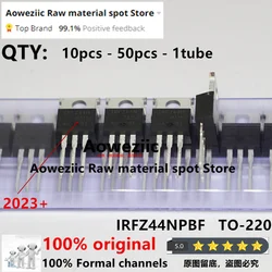 Aoweziic 2023 + 10 sztuk 100% nowy importowany oryginalny IRFZ44NPBF IRFZ44N IRFZ44 do-220 N-kanałowy MOS FET 55V 41A