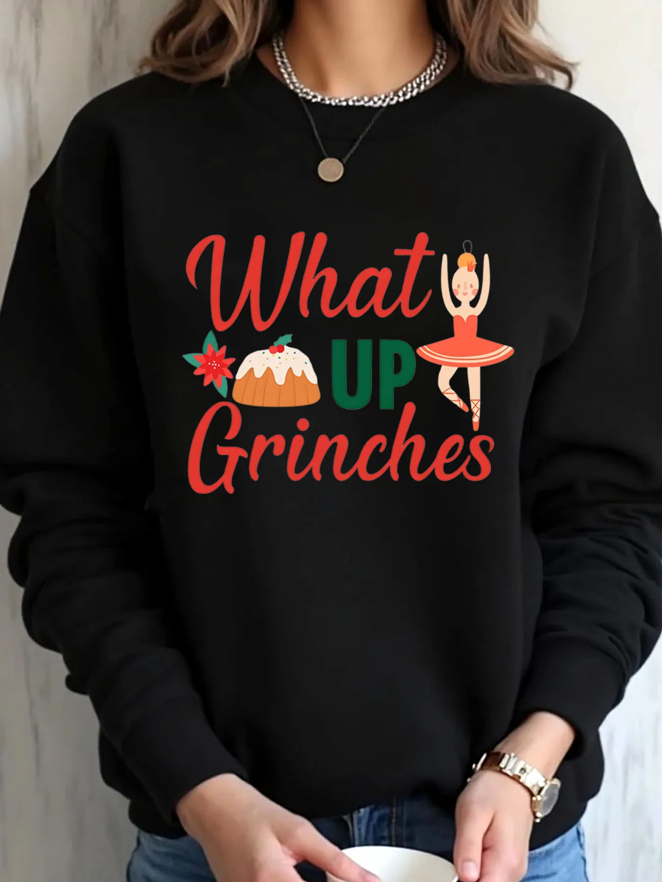 

Женская толстовка большого размера, рождественская одежда What Up Grinches с принтом балетного торта, уличная одежда