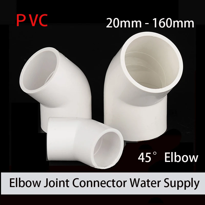 

1-10PC 20-110mm White PVC Connector 45 Degree Elbow Connector Garden Irrigation Water Pipe Connector Aquarium Adapter