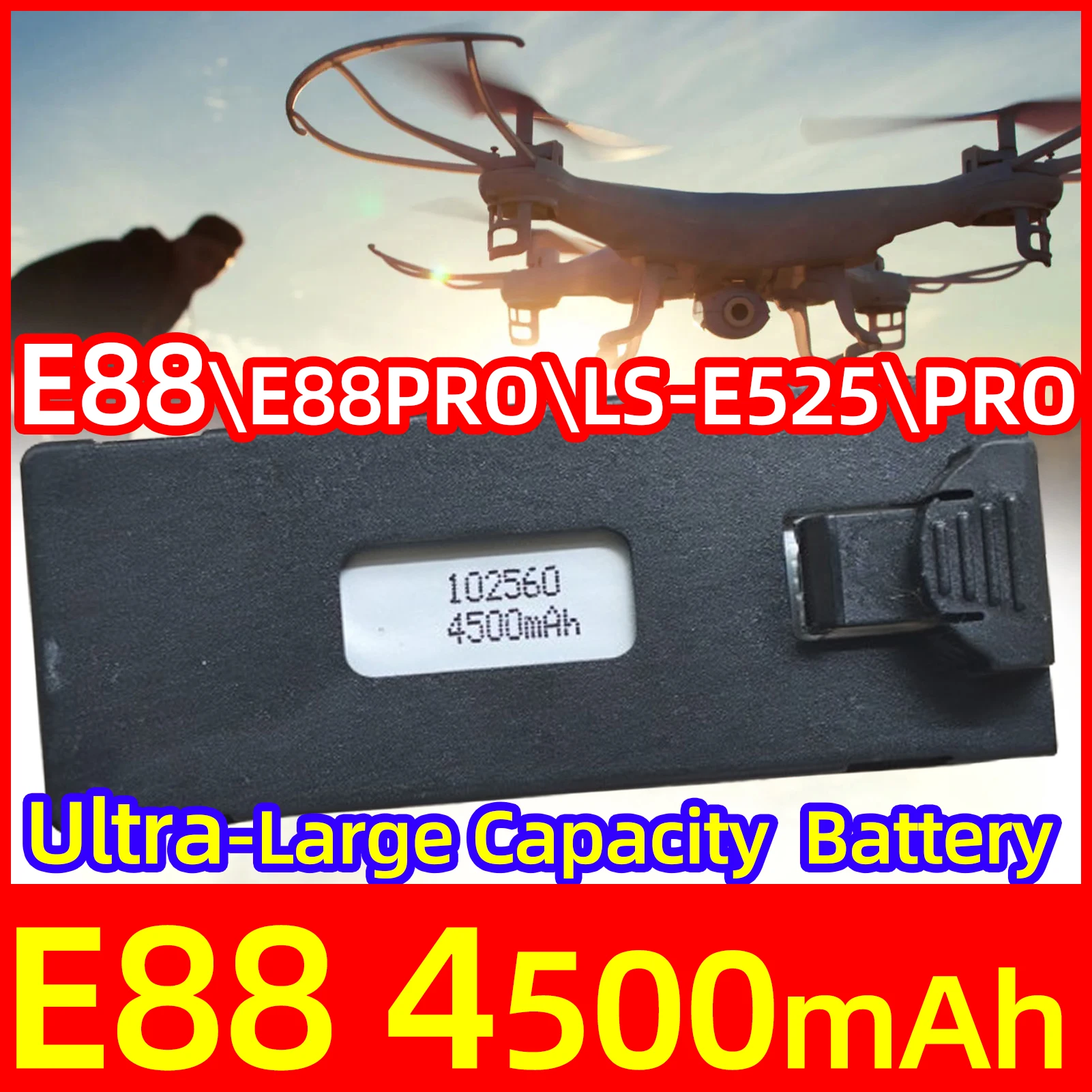 ¡Vero 4500mAh! Batería de Dron E88 de 3,7 V para Dron RC E88 E88PRO E525 E99 P1 K3 P10 A13 S98 piezas de cuadricóptero RC