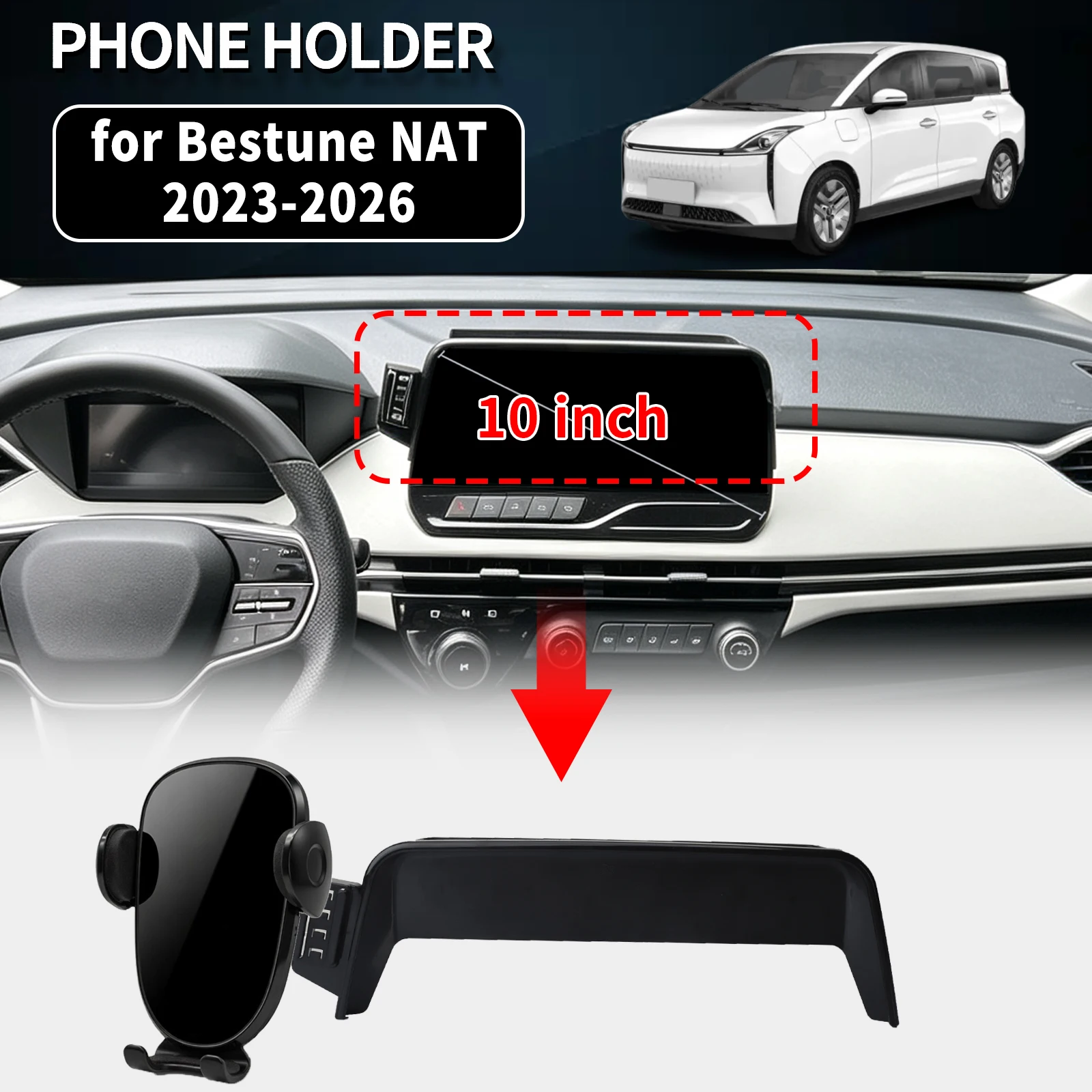 for Bestune NAT 2023 2024 2025 2026 10inch LHD Vehicle-Specific Phone Holder Mount Car GPS Stand Easy Fix Auto Accessories