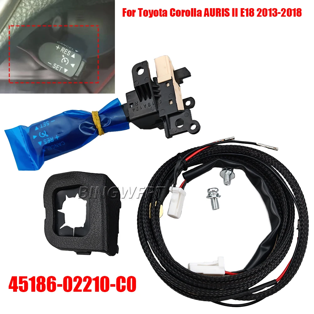 High Quality For TOYOTA COROLLA NDE180,NRE180,ZRE18*2013-2018 Cruise Control Switch 84632-34011 84632-34017 Cover 45186-02210-C0