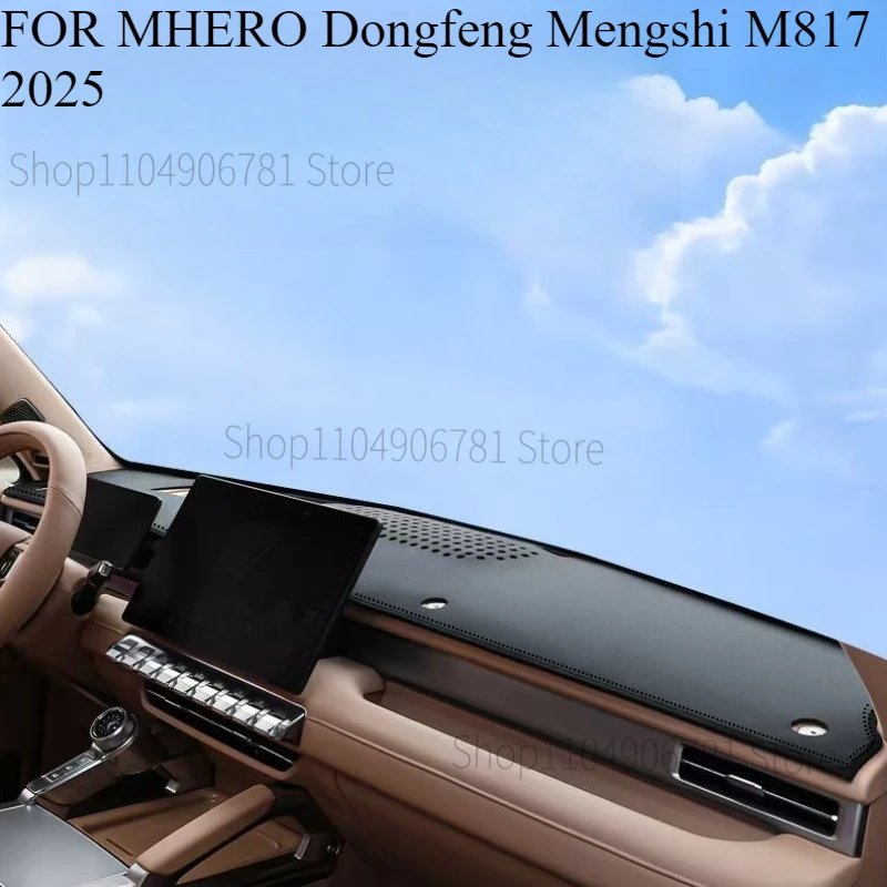 FOR MHERO Dongfeng Mengshi M817‌ 2025  Car Dash Mat Dashmat Dashboard  Cover Sun Shade Dash Board Cover Carpet  Accessories