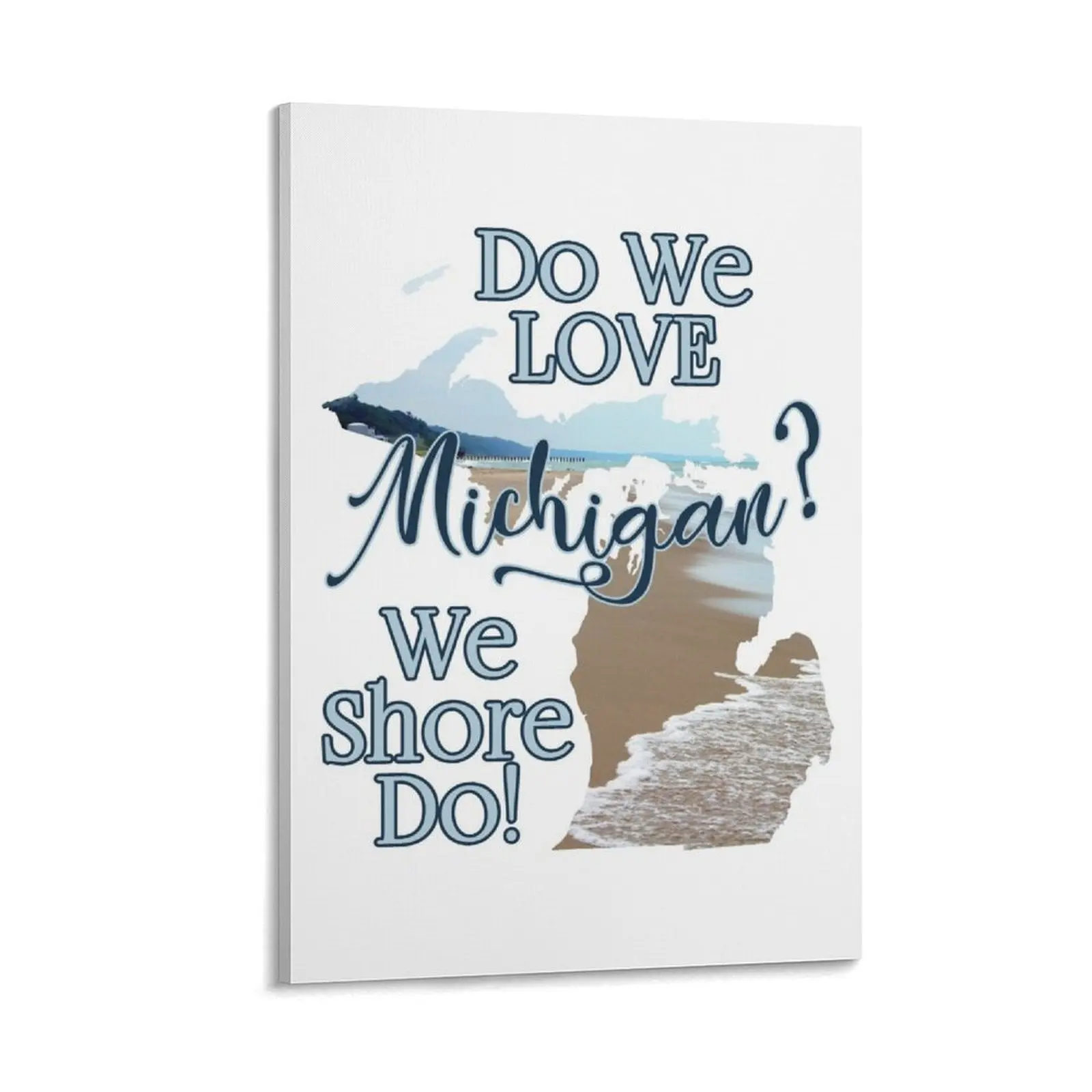 

We Shore Do Love Michigan! Cherie's Art Original (c)2020 Canvas Painting Home decoration fashion wall paintings