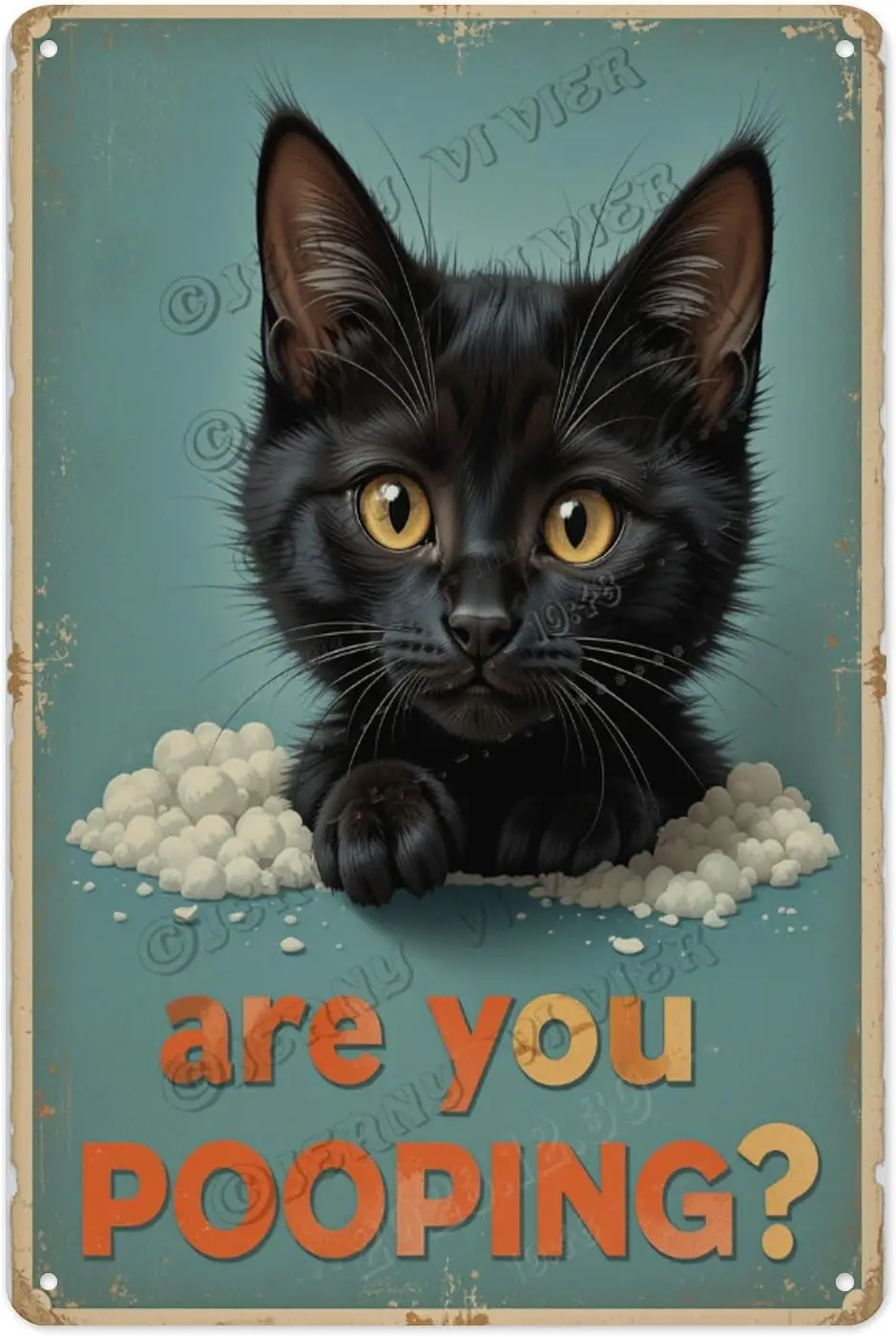Y1,Black Cat Are You Pooping Aluminum Metal Sign  - Rustic Wall Decor for Animal Lovers, Perfect Home, Office, or Unique Gif
