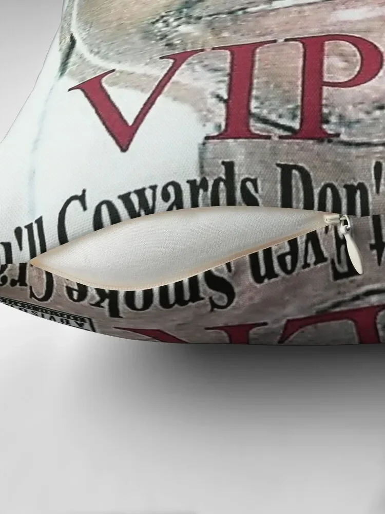 You'll Cowards Don't Even Smoke Crack Throw Pillow christmas pillow case Throw Pillow Decorative pillowcase