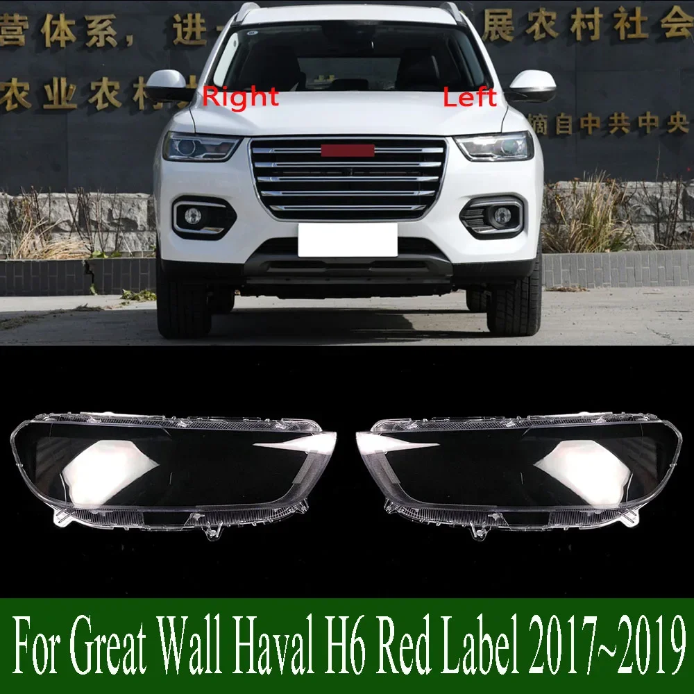 

For Great Wall Haval H6 Red Label 2017~2019 Headlamp Cover Transparent Lampshade Headlight Shell Mask Lens Plexiglass