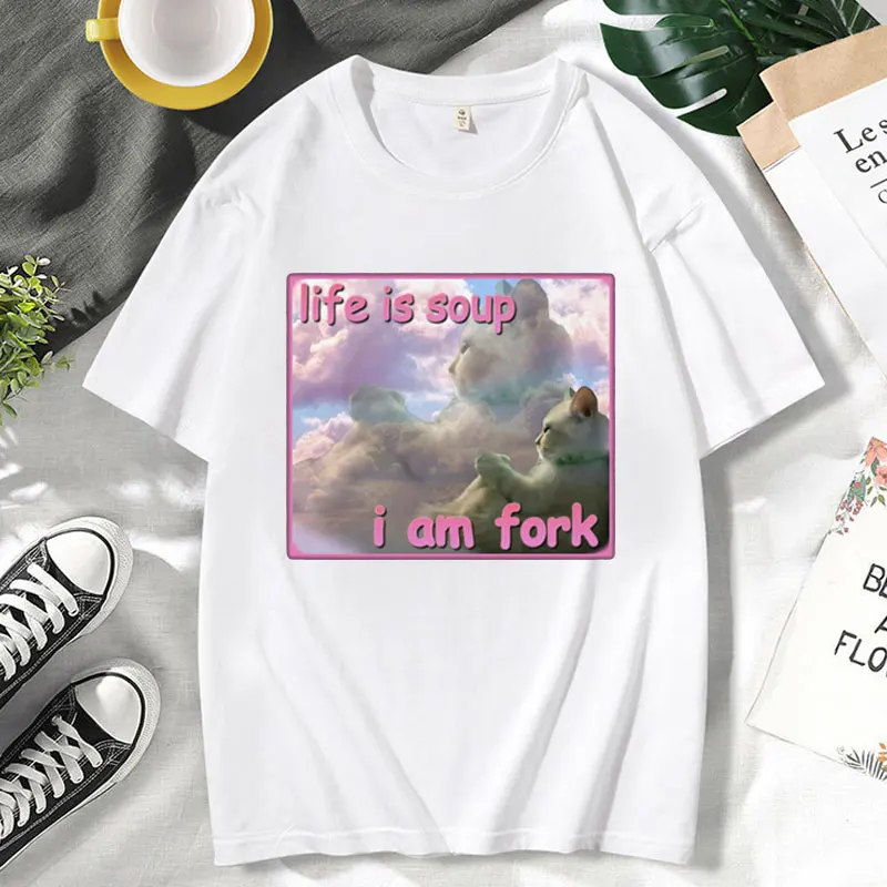 Life Is Soup L Am Fork Funny Cat Meme T Shirt Men's Women's Goofy Ahh Cats Print T-shirt Retro Fashion Streetwear Short Sleeve