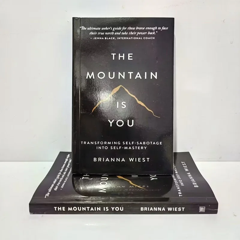 

The Mountain Is You Brianna Wiest English Books Adjusting Behavior Patterns Can Achieve Self-Control Libros Livros