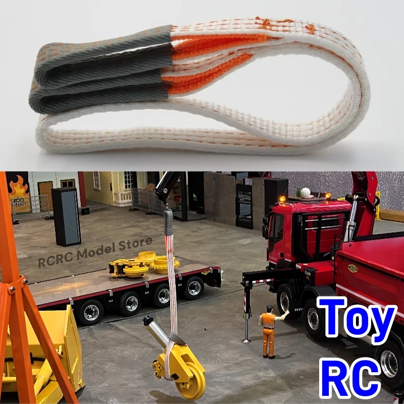 RC Spielzeug Kran Hebe Sling Strap Abschleppseil Sling Für Tamiya 1/14 RC Traktor Dump Truck Kran Für Scania MAN TGX FH16 AROCS Spielzeug