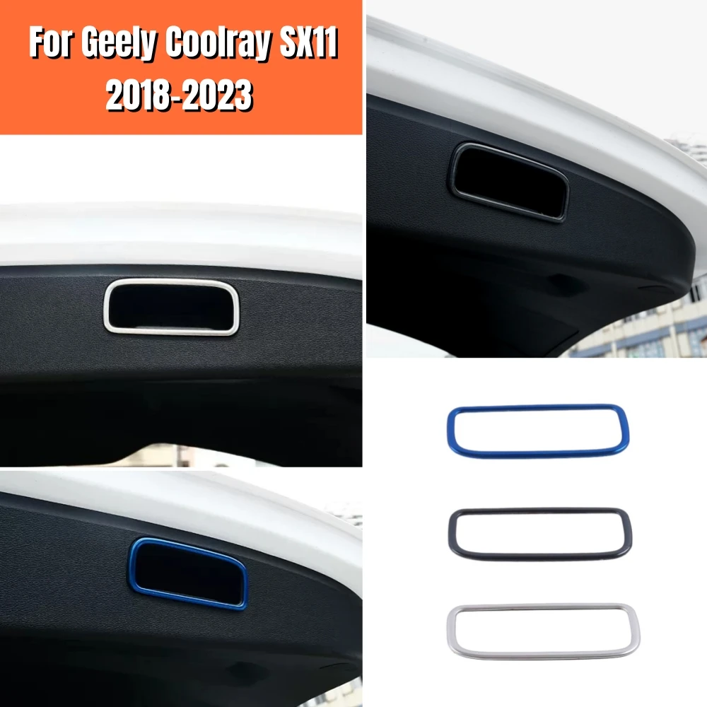 

For Geely Coolray SX11 2018-2023 Stainless Steel Interior Rear Trunk Tailgate Door Handle Bowl Trim Cover Handle Frame Sticker