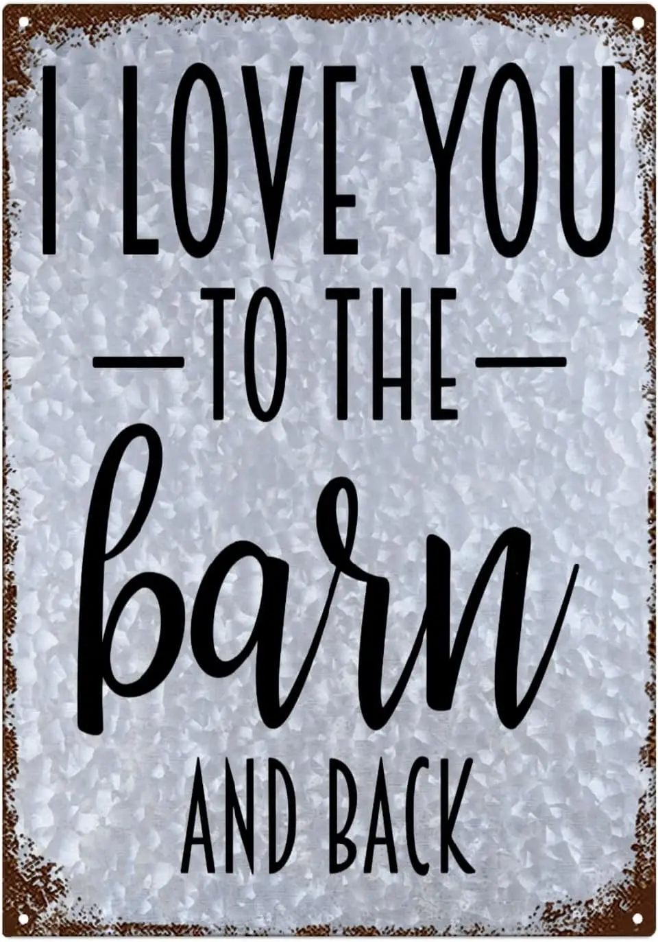 Love You To The Barn And Back Sign Funny Metal Signs For Outdoor Bar Decor Sign 10x14 Inch Metal Wall Art Poster Galvanized Deco