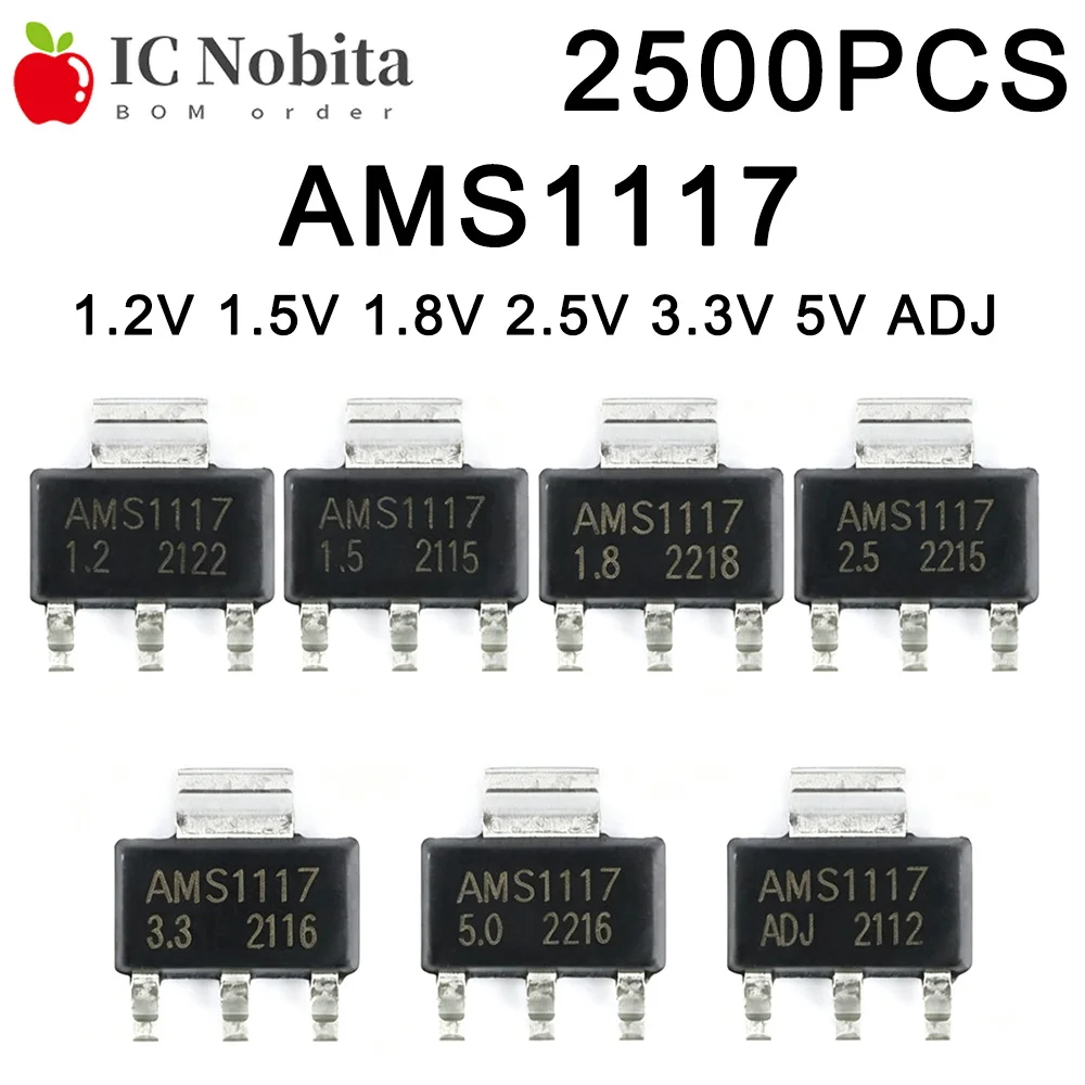 2500PCS AMS1117 1.2V 1.5V 1.8V 2.5V 3.3V 5V ADJ LM1117 1117 Linear Voltage Regulator SOT223 IC New