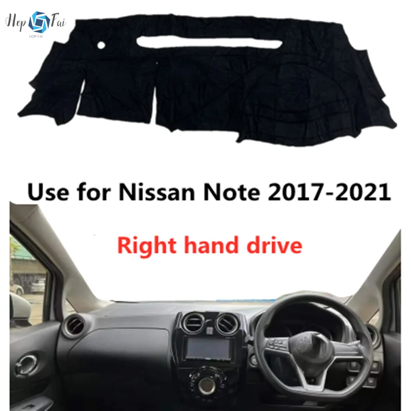 

Taijs Right Hand Drive Car Dashboard Mat Dash-Mat for NIssan Note 2015 2016 2017 2018 2019 2020 Hot Selling Inner Product